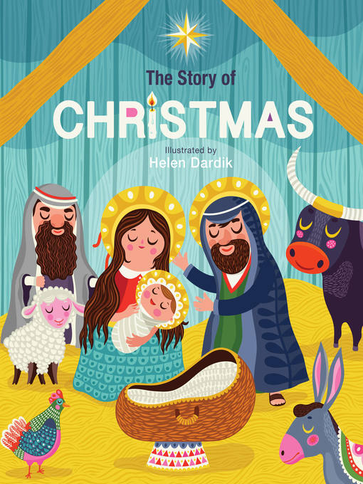 Title details for The Story of Christmas by Helen Dardik - Wait list